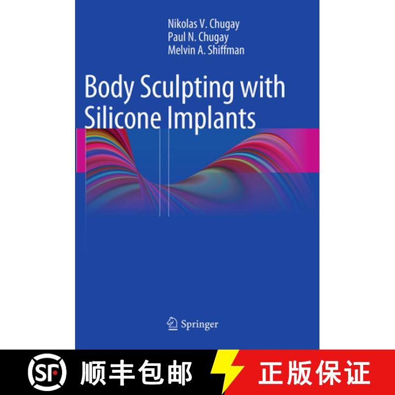 【3-4周达】Body Sculpting with Silicone Implants [9783319345802]