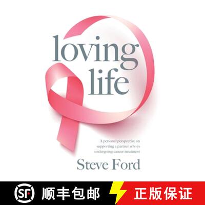 【3-4周达】Loving Life: Family Health, Emotional Wellbeing, Self-Help, and Holistic Care During Cance... [9781916222595]