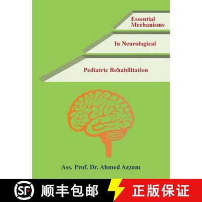 【3-4周达】Essential Mechanisms in Neurological Pediatric Rehabilitation [9781543750102]