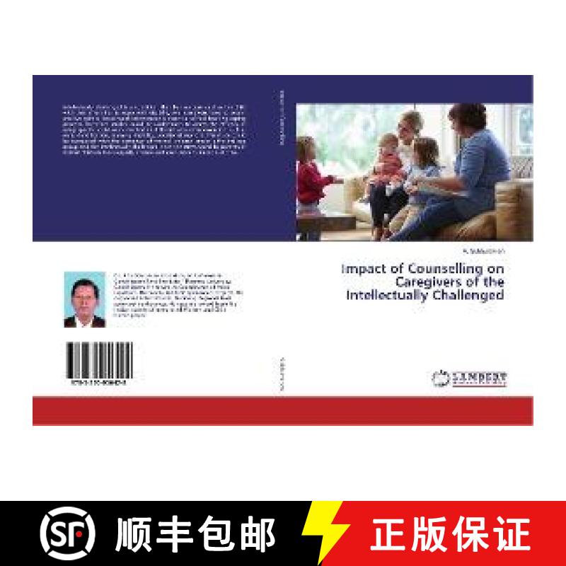 预订 Impact of Counselling on Caregivers of the Intellectually Challenged [9783330056428]