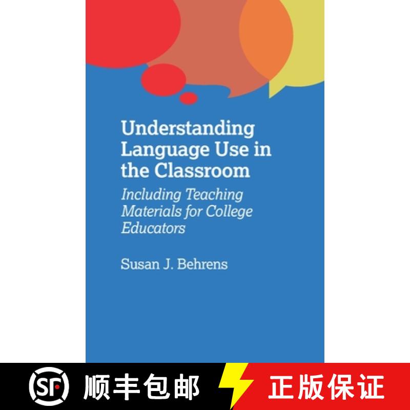 【3-4周达】Understanding Language Use in the Classroom : Including Teaching Materials for College Edu... [9781783099795]