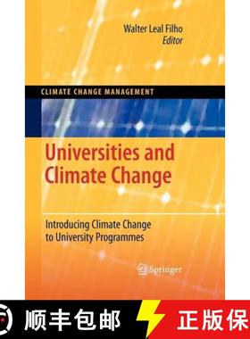 【3-4周达】Universities and Climate Change : Introducing Climate Change to University Programmes [9783642263910]
