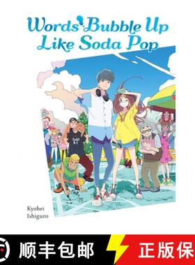 【3-4周达】Words Bubble Up Like Soda Pop (Light Novel) [9781975352776]