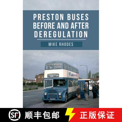 【3-4周达】Preston Buses Before and After Deregulation [9781445683782]