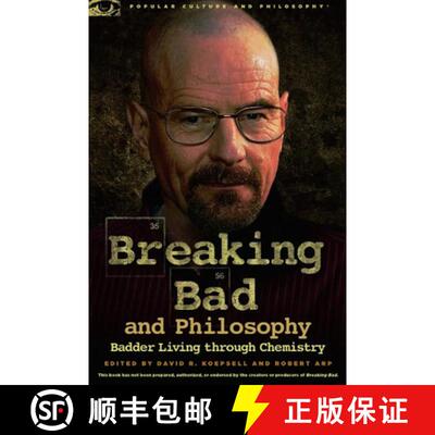 【3-4周达】Breaking Bad and Philosophy : Badder Living through Chemistry [9780812697643]