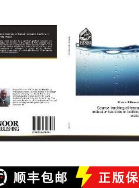 预订 Source tracking of faecal indicator bacteria in bathing water [9786202346191]