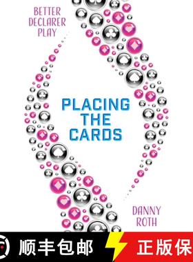 预订 Better Declarer Play: Placing the Cards [9781771400855]