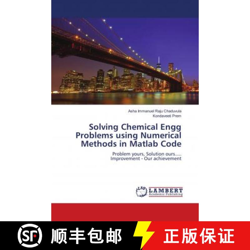 预订 Solving Chemical Engg Problems using Numerical Methods in Matlab Code [9786139894161]