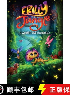 【3-4周达】Frilly and the Jungle: A Quest for Courage [9798330280858]