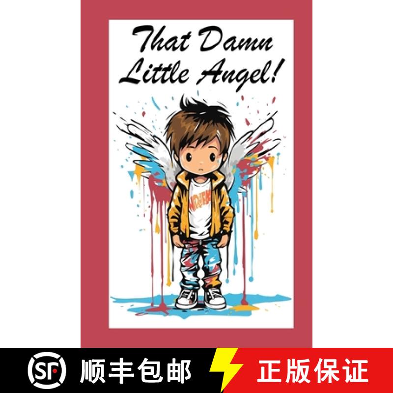 【3-4周达】That Damn Little Angel [9781970022957]