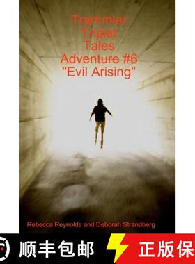 【3-4周达】Trammler Triplet Tales Adventure #6 Evil Arising [9780615188140]