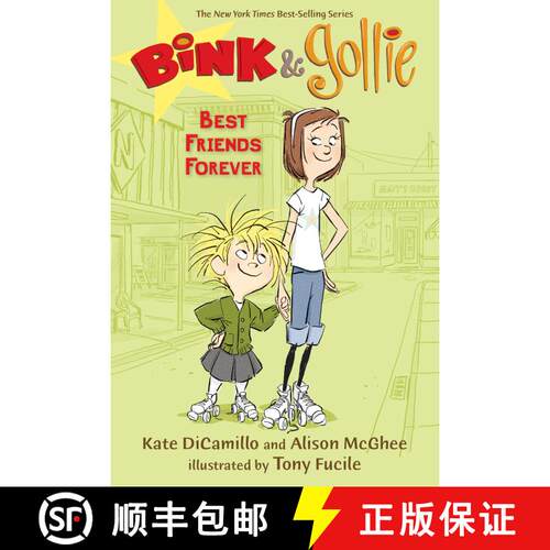 【3-4周达】精装 Bink and Gollie: Best Friends Forever: (A Tale of Friendship, Roller Skates, and Big ... [9780763634971]