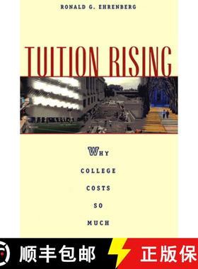 【3-4周达】Tuition Rising: Why College Costs So Much, with a New Preface [9780674009882]