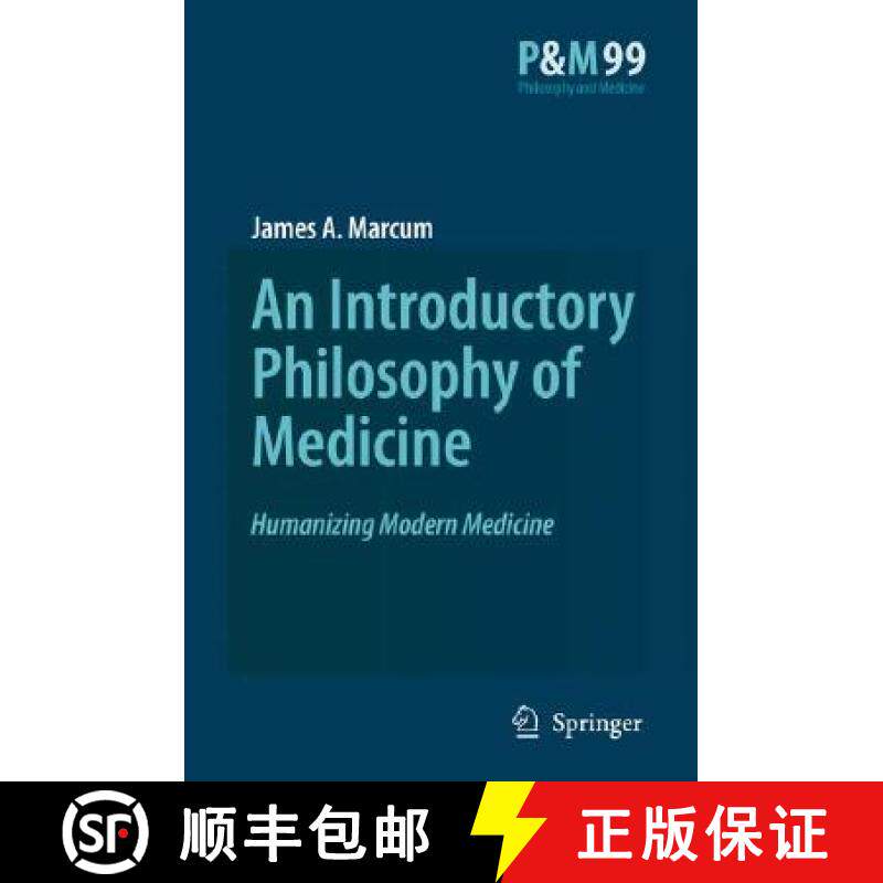 【3-4周达】An Introductory Philosophy of Medicine : Humanizing Modern Medicine [9781402067969]