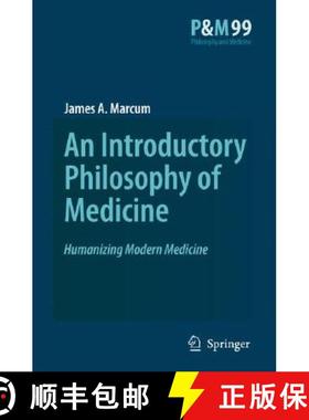 【3-4周达】An Introductory Philosophy of Medicine : Humanizing Modern Medicine [9781402067969]