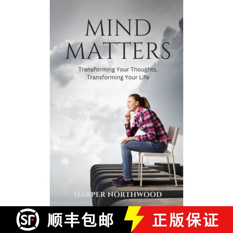 【3-4周达】Mind Matters: Transforming Your Thoughts, Transforming Your Life [9798330549979]