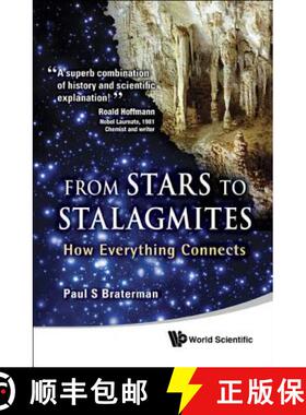 【3-4周达】From Stars to Stalagmites: How Everything Connects [9789814713337]