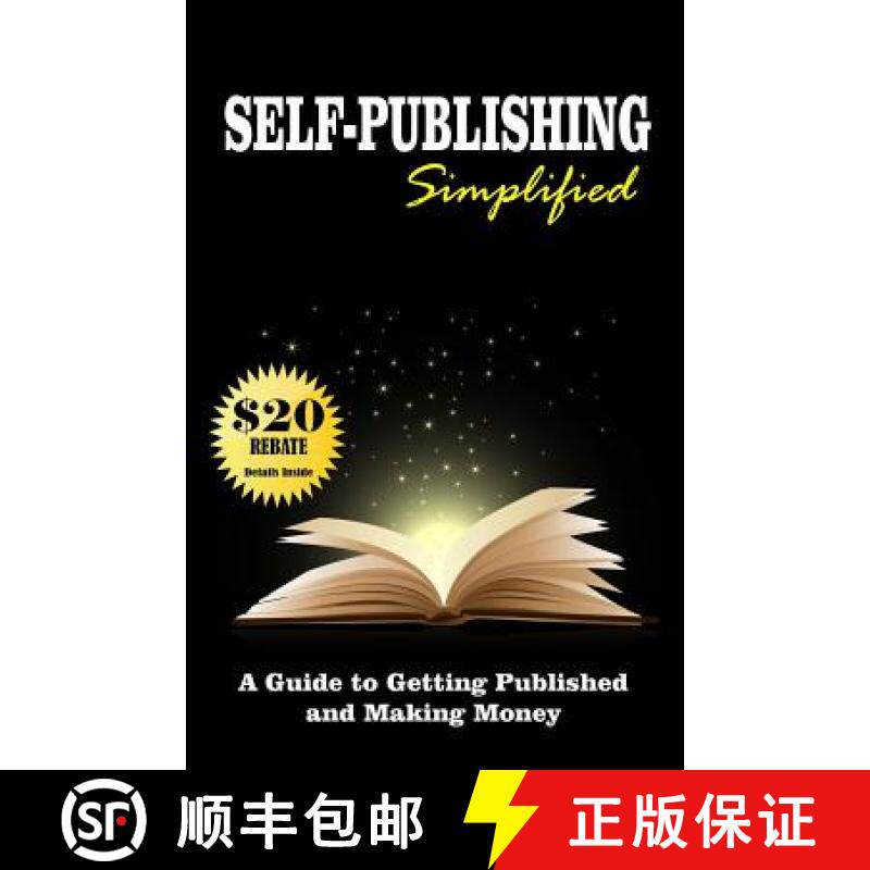 预订 Self Publishing Simplified: Get Published Now and Make Money [9780692377703]