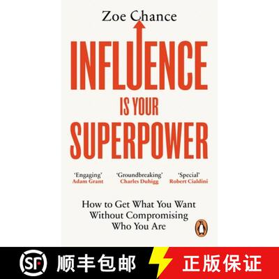 【3-4周达】Influence is Your Superpower : How to Get What You Want Without Compromising Who You Are [9781785042386]