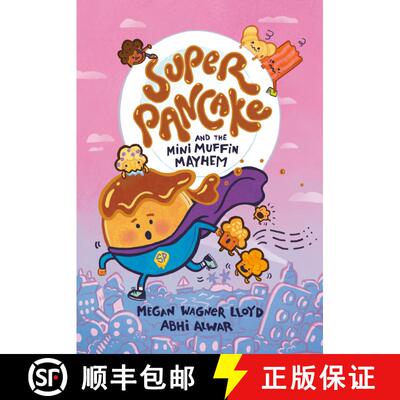 【3-4周达】精装 Super Pancake and the Mini Muffin Mayhem: (A Graphic Novel) [9780593378489]