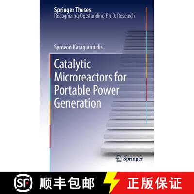 【3-4周达】Catalytic Microreactors for Portable Power Generation [9783642176678]