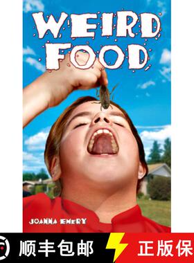 【3-4周达】Weird Food: From Grilled Spiders to Maggot Stew [9781897278383]