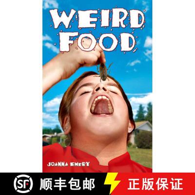 【3-4周达】Weird Food: From Grilled Spiders to Maggot Stew [9781897278383]