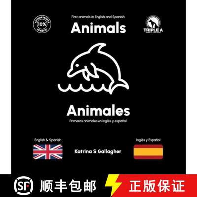 【3-4周达】Animals / Animales: First Animals in English and Spanish [9781739217631]