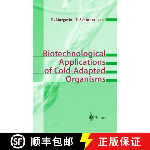 【3-4周达】Biotechnological Applications of Cold-Adapted Organisms [9783642636639]