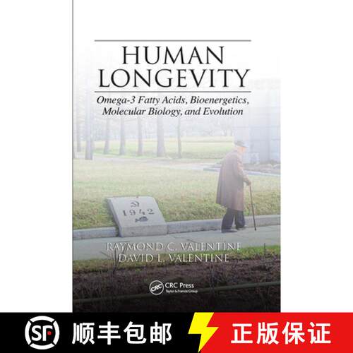 【3-4周达】Human Longevity: Omega-3 Fatty Acids, Bioenergetics, Molecular Biology, and Evolution [9781032924786]