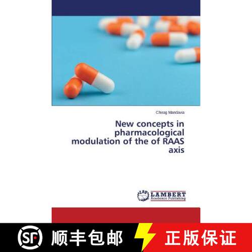 预订 New concepts in pharmacological modulation of the of RAAS axis [9783659699689]