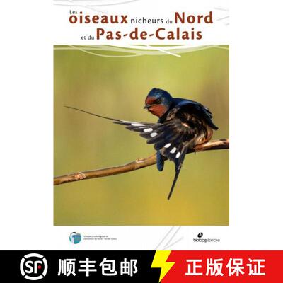 预订 精装 Oiseaux Nicheurs du Nord et du Pas-de-Calais [Breeding Birds from Nord and Pas-de-Calais] [9782366622317]