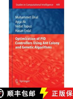 【3-4周达】Optimization of Pid Controllers Using Ant Colony and Genetic Algorithms [9783642328992]