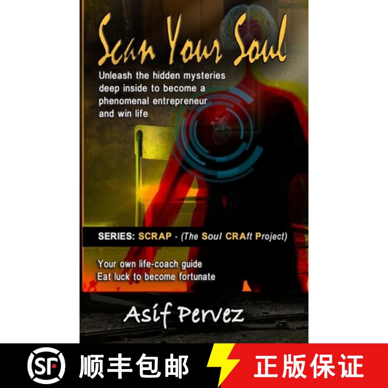 【3-4周达】Scan Your Soul: Unleash the hidden mysteries deep inside to become a phenomenal entreprene... [9781513646893]