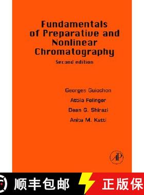【3-4周达】Fundamentals of Preparative and Nonlinear Chromatography [9780123705372]