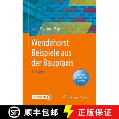 【3-4周达】Wendehorst Beispiele aus der Baupraxis (7., aktualisierte Aufl. 2022) (7., aktualisierte A... [9783658324858]