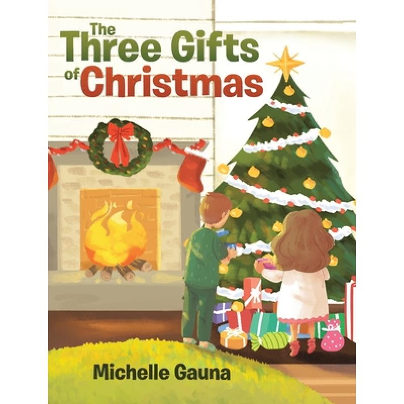 预订 the three gifts of christmas [9781644924617]