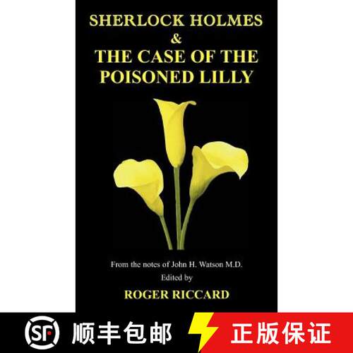 【3-4周达】Sherlock Holmes and the Case of the Poisoned Lilly [9781901091526]
