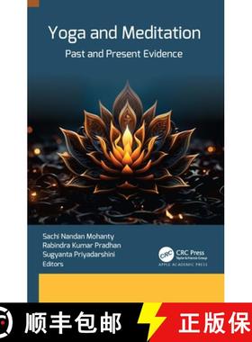 【3-4周达】Yoga and Meditation: Past and Present Evidence [9781774918340]