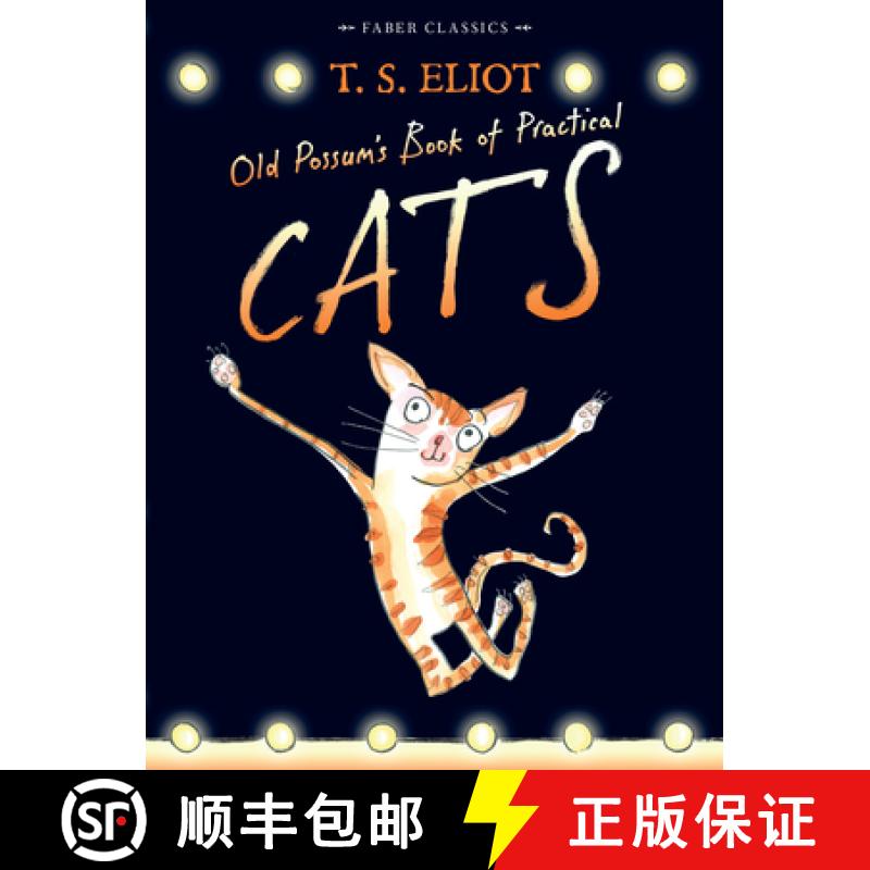 【3-4周达】Old Possum's Book of Practical Cats : with illustrations by Rebecca Ashdown [9780571311866]