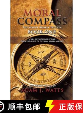【3-4周达】Moral Compass (the Samuel Beasley Trilogy) Book One [9781785070488]