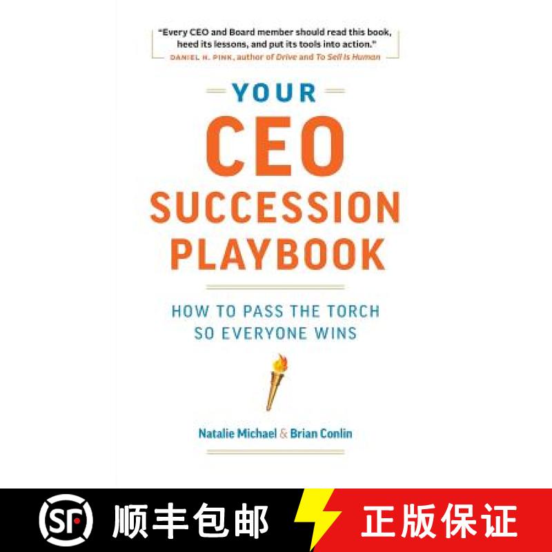 【2-3周达】Your CEO Succession Playbook: How to Pass the Torch So Everyone Wins [9780995995802]