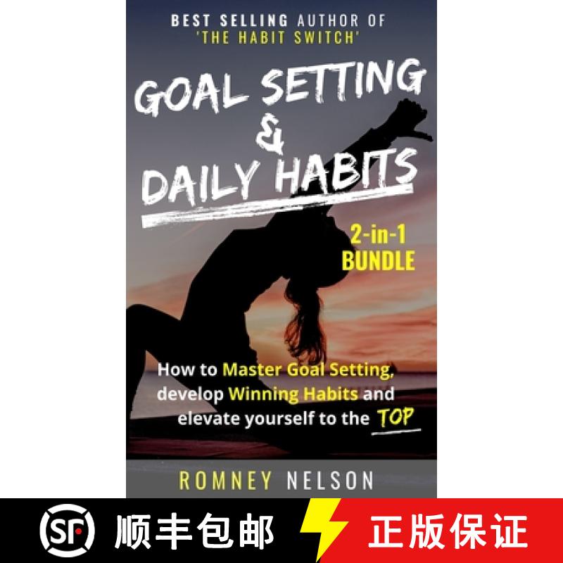 【3-4周达】Goal Setting and Daily Habits 2 in 1 Bundle: How to Master Goal Setting, Develop Winning H... [9780648681892]