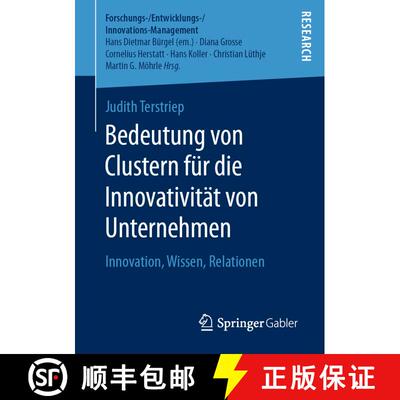 【3-4周达】Bedeutung von Clustern für die Innovativität von Unternehmen : Innovation, Wissen, Relat... [9783658278175]