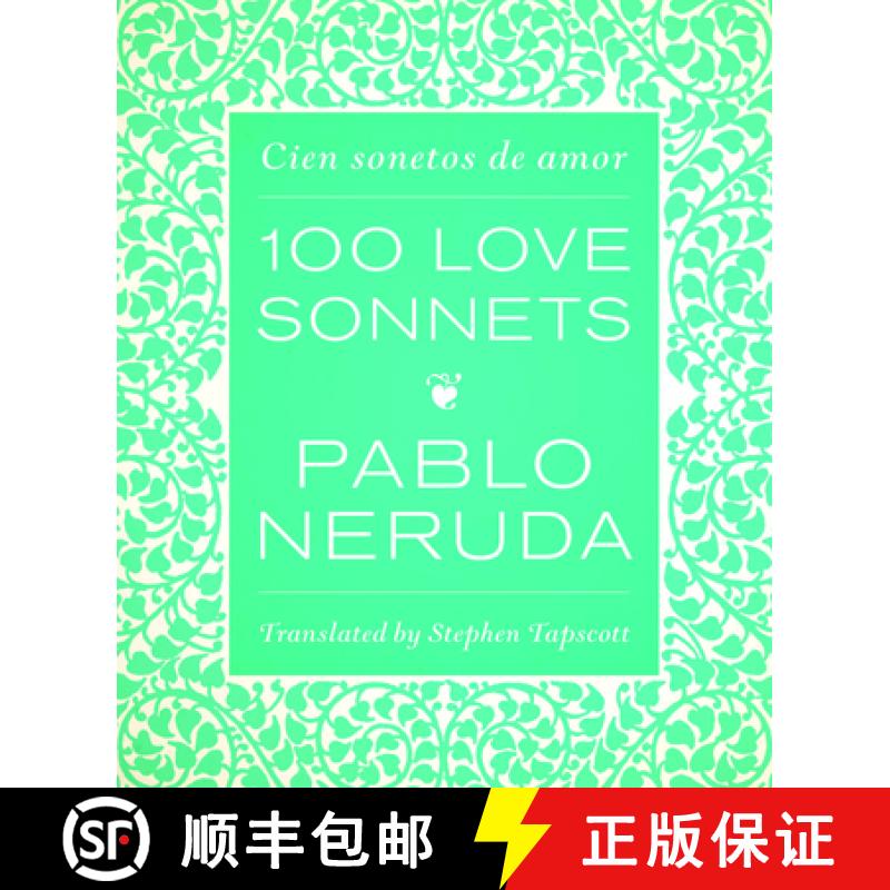 【3-4周达】One Hundred Love Sonnets: Cien Sonetos de Amor [9780292757608]