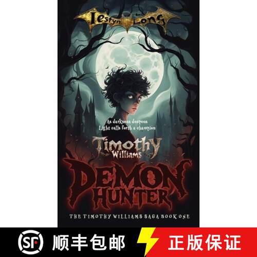 【3-4周达】Timothy Williams Demon Hunter: - Timothy Williams: Book 1: Timothy Williams Demon Hunter [9781916017702]