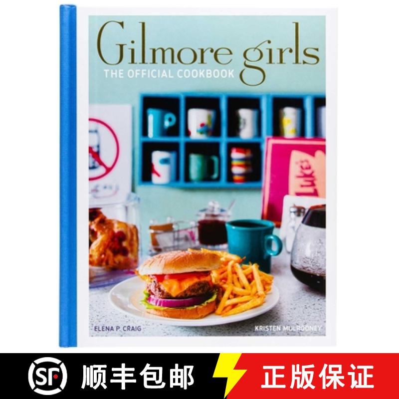【2-3周达】Gilmore Girls: The Official Cookbook [9781647225193]