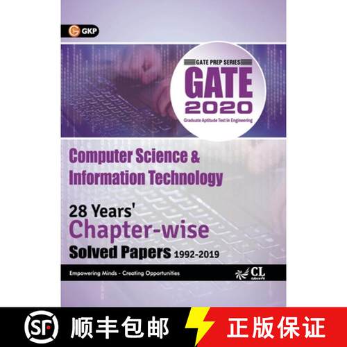 【3-4周达】GATE 2020 : Computer Science & Information Technology - 28 Years' Chapter-Wise Solved pape... [9789389573497]