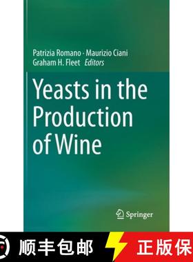 【3-4周达】Yeasts in the Production of Wine [9781493997800]