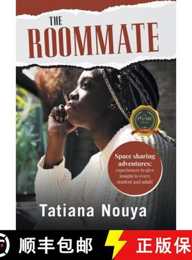预订 The Roommate: Space sharing adventures: experiences to give insight to every student and adult! [9798888108260]
